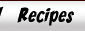 Recipes